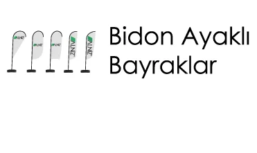 Bidon Ayaklı Bayraklar